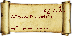Üveges Kálmán névjegykártya